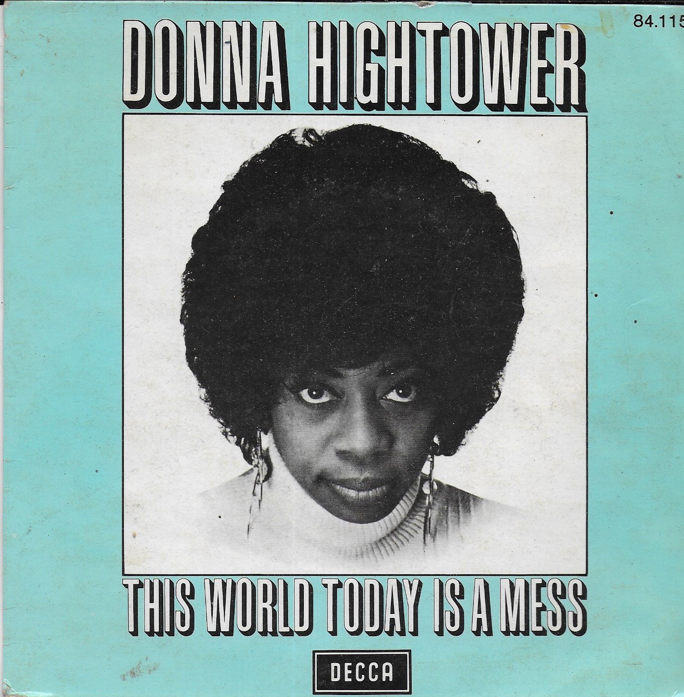 Donna Hightower This World Today Is A Mess