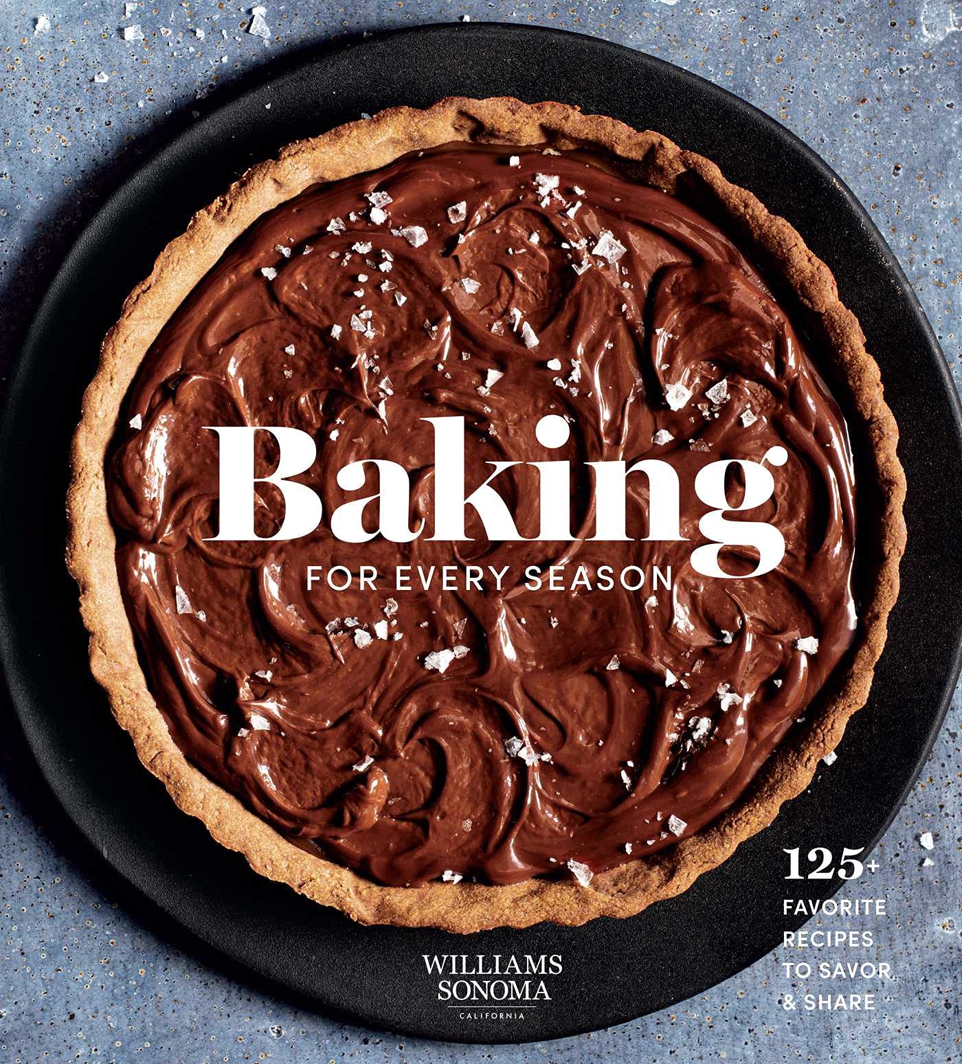 Baking for Every Season: 125+ Favorite Recipes to Savor & Share (Williams Sonoma Cookbook, Holiday Baking, Summer Recipes, Dessert Cookbook) Baking for Every Season: 125+ Favorite Recipes to Savor & Share (Williams Sonoma Cookbook, Holiday Baking, Summer Recipes, Dessert Cookbook) Hardcover Kindle