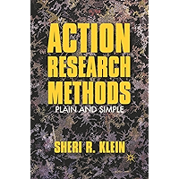 Action Research Methods: Plain and Simple book cover Action Research Methods: Plain and Simple book cover