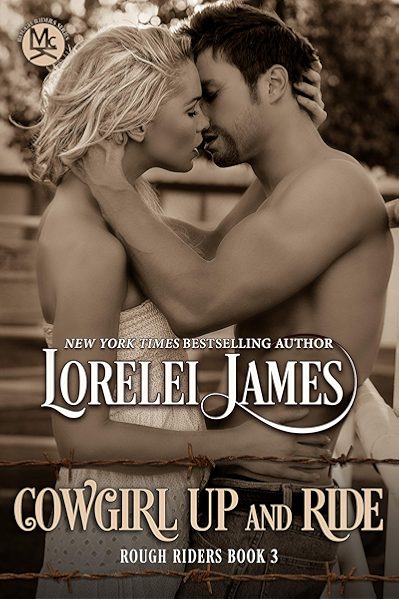 Cowgirl Up And Ride Rough Riders Book 3 Kindle Edition By