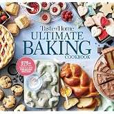 Taste of Home Ultimate Baking Cookbook: 575+ Recipes, Tips, Secrets and Hints for Baking Success (Taste of Home Baking)