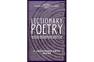 Lectionary Poetry (Year A, Volume 1): Classic & Contemporary Poetry for Walking Through the Church Year