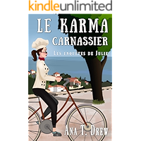 Le karma carnassier: Un polar humoristique qui vous fait du bien (Les enquêtes de Julie t. 2) (French Edition) book cover