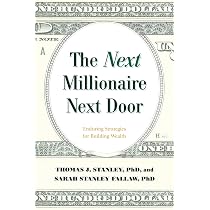Amazon.com: The Next Millionaire Next Door: Enduring Strategies ...