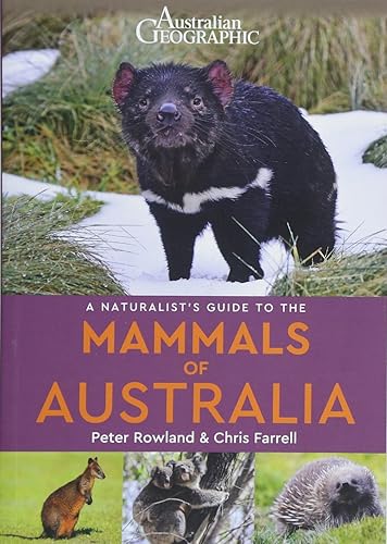 Download A Naturalist's Guide to the Mammals of Australia PDF