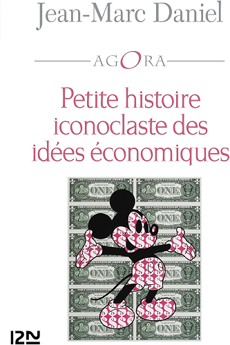 Download Petite histoire iconoclaste des idées économiques (Agora t. 384) PDF