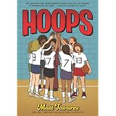 Hoops: A Graphic Novel: (A Middle Grade Novel About Perseverance, Gender Equality, and Teamwork for Kids Ages 8-12 in Grades 3-7)