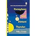 Honeybees and Distant Thunder
