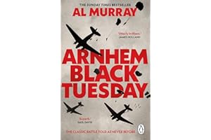 Arnhem: Black Tuesday