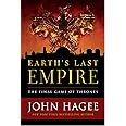 Earth's Last Empire: The Final Game of Thrones