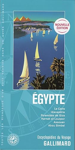 Download Égypte: Le Caire, Alexandrie, Pyramides de Giza, Karnak et Louqsor, Assouan, Abou Simbel PDF