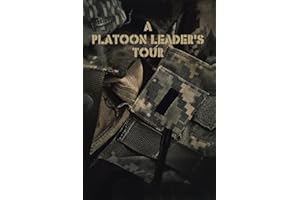 A Platoon Leader's Tour