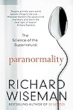 Paranormality: The Science of the Supernatural