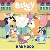 Bluey: Bad Mood