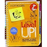 Level Up! The Guide to Great Video Game Design