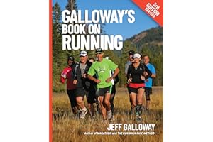Galloway's Book on Running: 3rd Edition