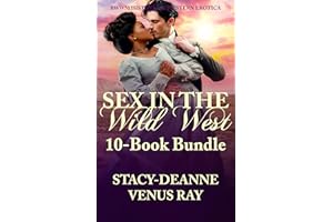 Sex in the Wild West Series: 10-Book BWWM Historical Western Bundle