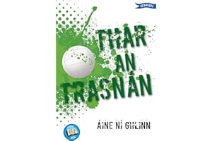 Thar an Trasnán (Scéal Eile) (Irish Edition)