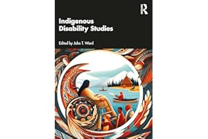 Indigenous Disability Studies