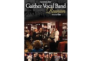 Gaither Vocal Band: Reunion, Volume One