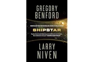 Shipstar: A Science Fiction Novel (Bowl of Heaven Book 2)