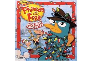 Phineas And Ferb Holiday Favorites