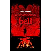 a lowercase hell (TDG Book 2)