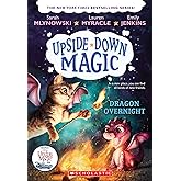 Dragon Overnight (Upside-Down Magic #4)