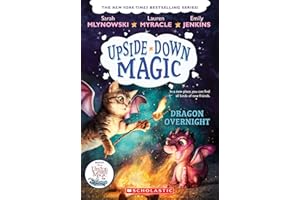 Dragon Overnight (Upside-Down Magic #4)