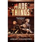 Made Things