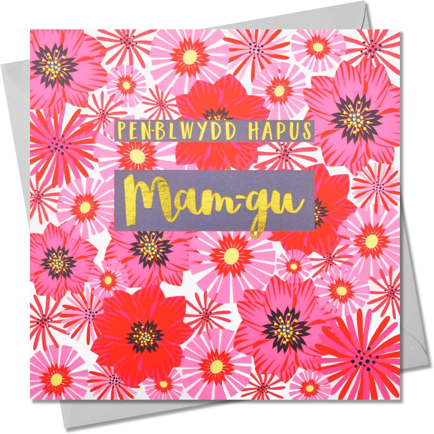 Claire Giles Greeting Cards, Welsh Happy Birthday Granny Card, Penblwydd Hapus Mam-gu, Text Foiled in Shiny Gold
