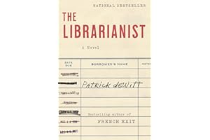 The Librarianist: A Novel