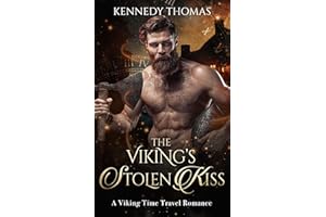 The Viking's Stolen Kiss: A Viking Time Travel Romance (The Moorufell Vikings)