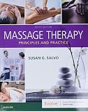 Massage Therapy: Principles and Practice