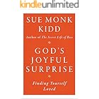 God's Joyful Surprise: Finding Yourself Loved