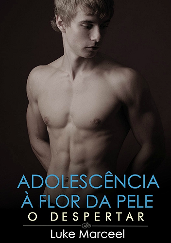 Download O Despertar: Spin-Off da série (Adolescência à Flor da Pele) (Portuguese Edition) PDF