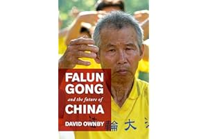Falun Gong and the Future of China