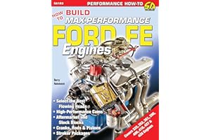 How to Build Max-Performance Ford FE Engines