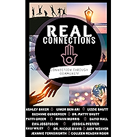 Real Connections: Connection Through Community book cover Real Connections: Connection Through Community book cover
