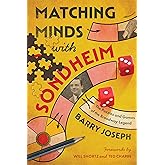 Matching Minds with Sondheim: The Puzzles and Games of the Broadway Legend