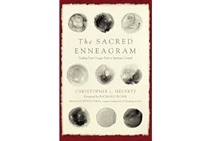 The Sacred Enneagram: Finding Your Unique Path to Spiritual Growth