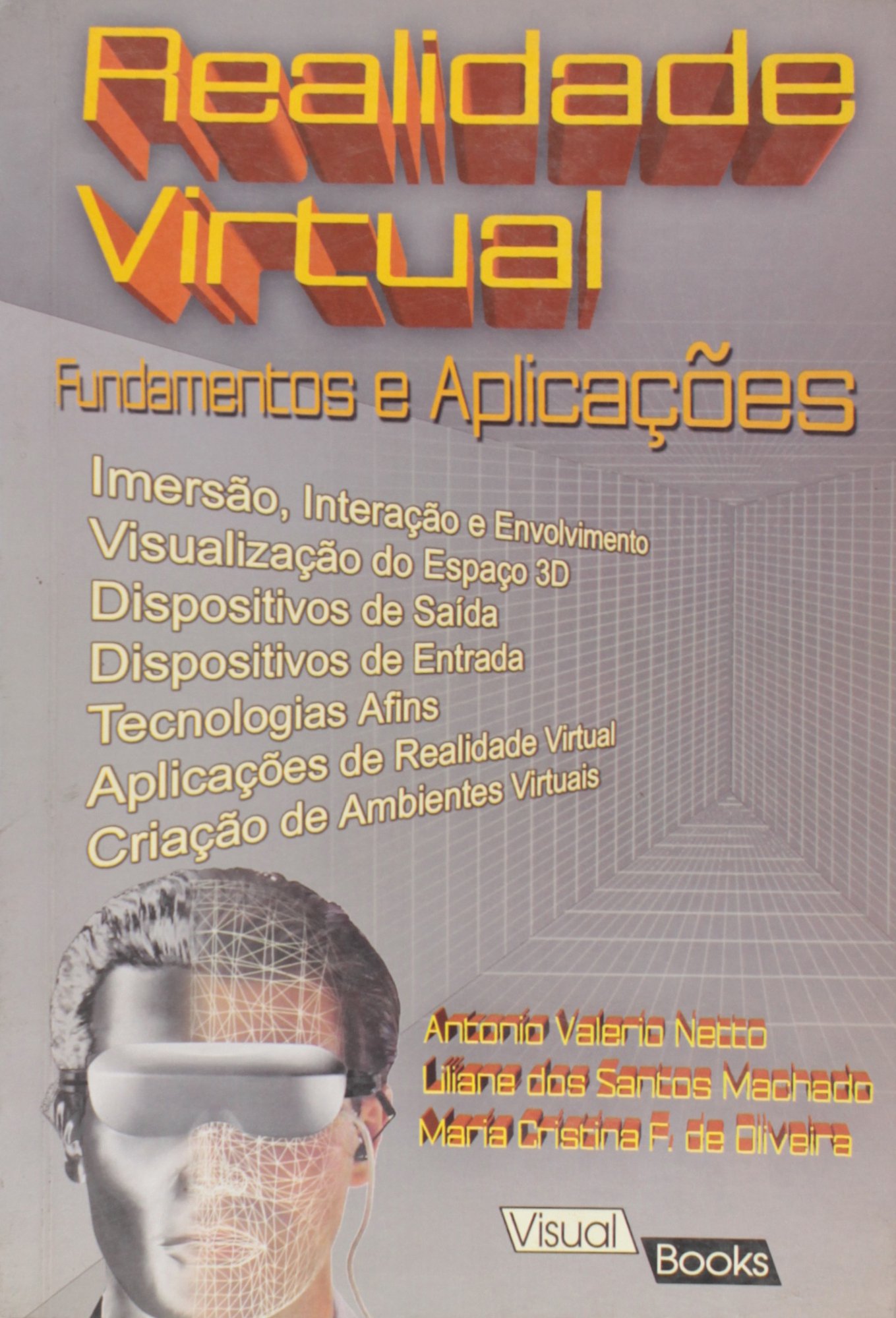 Realidade Virtual - Fundamentos E Aplicacoes PDF