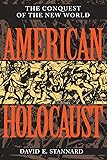 American Holocaust: The Conquest of the New World