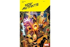 NEW MUTANTS BY JONATHAN HICKMAN VOL. 1