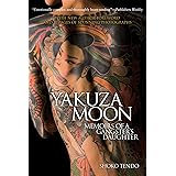 Yakuza Moon: Memoirs of a Gangster's Daughter