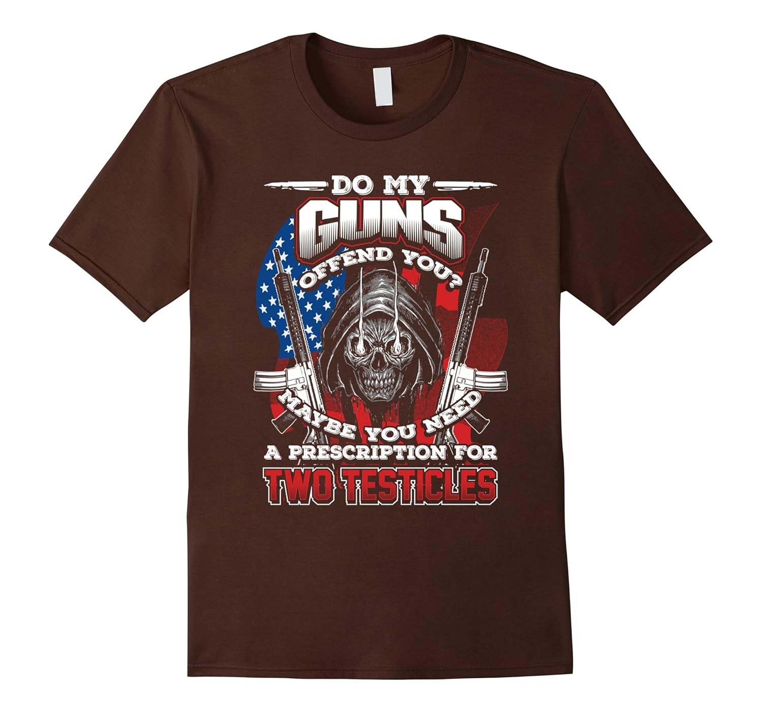 DO MY GUNS OFFEND YOU? Fun 2ND Amendment T-Shirt T Shirt Tee-CL – Colamaga, image size:1500x1403