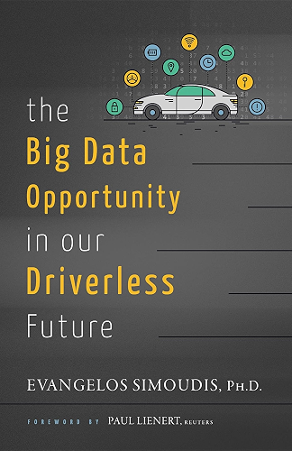 Download The Big Data Opportunity in our Driverless Future (English Edition) PDF