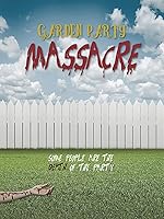 Garden Party Massacre