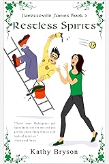 Restless Spirits (The Fayetteville Fairies Book 2) Kindle Edition