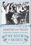 Memories Before and After the Sound of Music: An